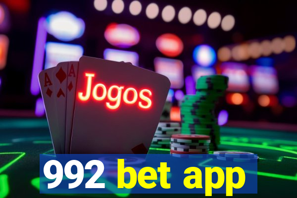 992 bet app